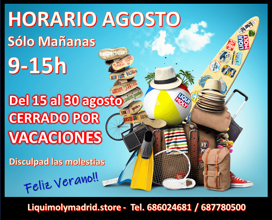 Horario Agosto LIQUI MOLY Madrid Store